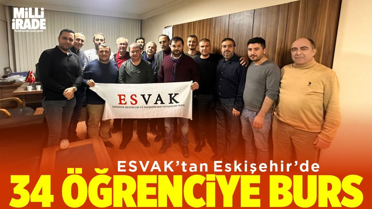 ESVAK’tan 34 öğrenciye burs