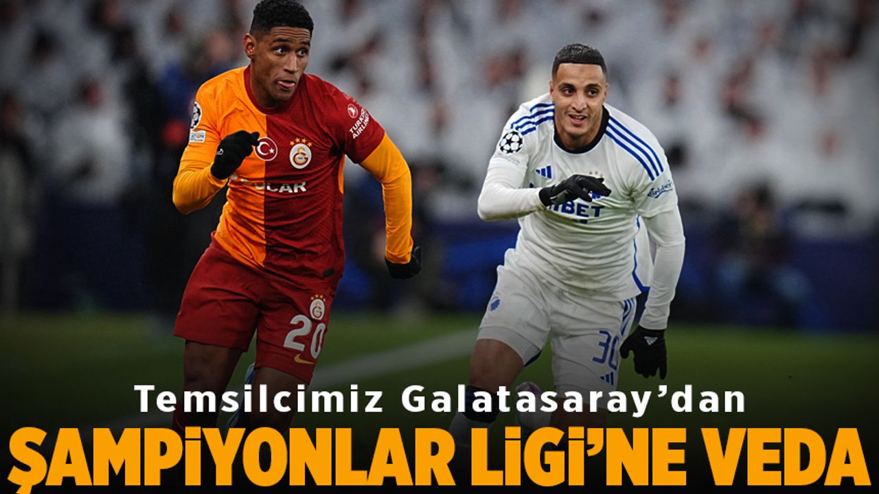 Galatasaray Şampiyonlar Ligi'ne veda etti
