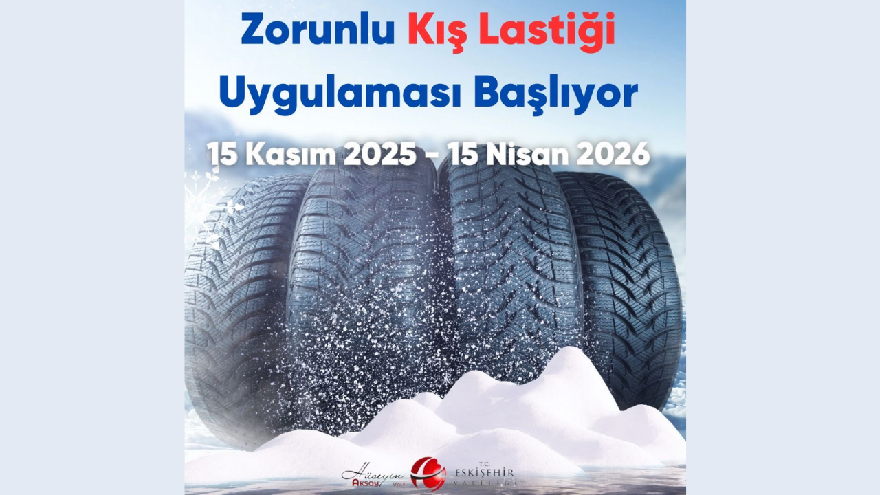 Eskişehir Valiliğinden Kış Lastiği Uyarısı