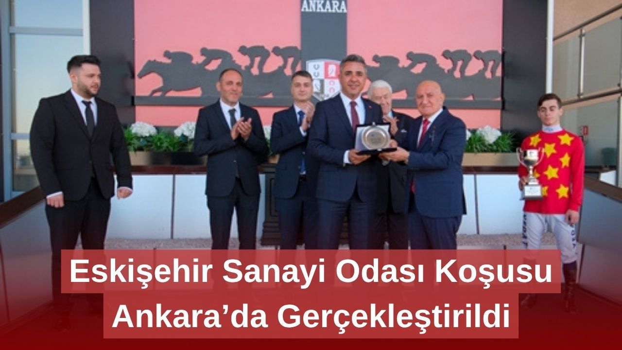 Eskişehir Sanayi Odası Koşusu Ankara’da Gerçekleştirildi