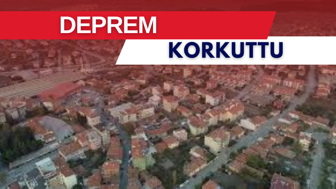 Deprem çevre illeri salladı!