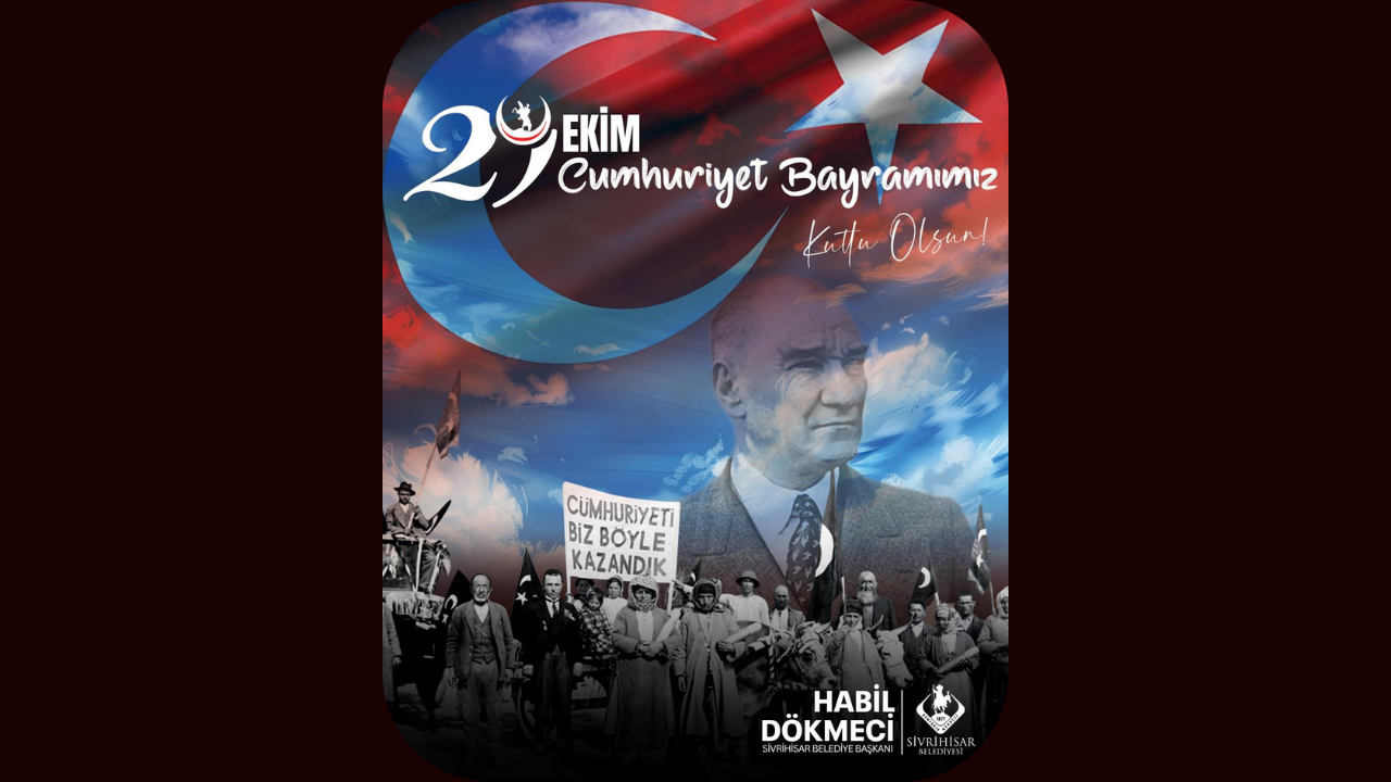 Sivrihisar Belediyesi’nden 29 Ekim Mesajı