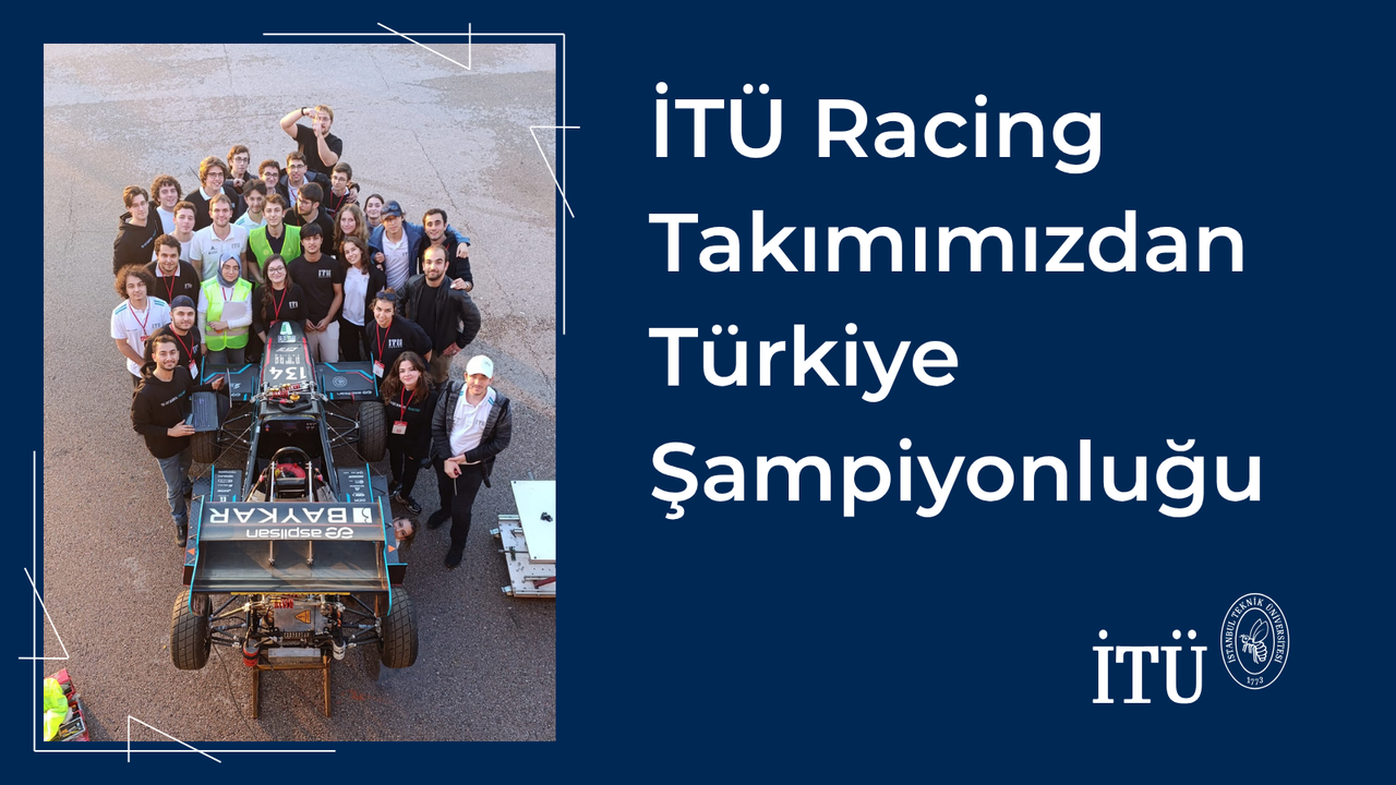 İTÜ Racing Takımından Türkiye Şampiyonluğu