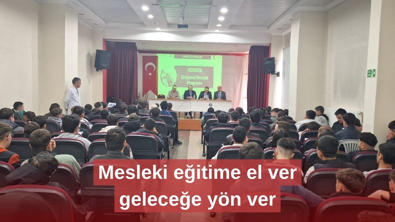 Mesleki eğitime el ver, geleceğe yön ver