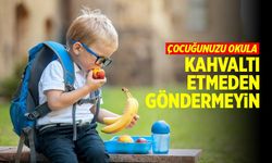 Büyüme ve dikkat için kahvaltı şart!