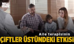 Aile terapisinin çiftler üstündeki etkileri nelerdir? (VİDEO HABER)