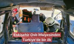 Eskişehir Osb İtfaiyesinden Türkiye’de bir ilk