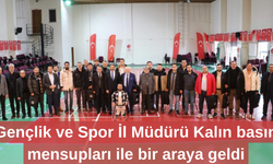 Gençlik ve Spor İl Müdürü Kalın basın mensupları ile bir araya geldi