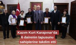 Kazım Kurt Karapınar'da 6 dairenin tapusunu sahiplerine takdim etti