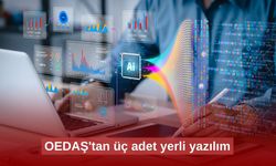 OEDAŞ'tan üç adet yerli yazılım