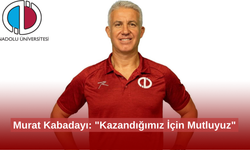 Murat Kabadayı: "Kazandığımız İçin Mutluyuz"