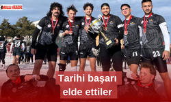 Tarihi başarı elde ettiler