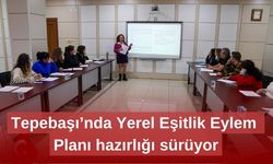 Tepebaşı’nda Yerel Eşitlik Eylem Planı hazırlığı sürüyor