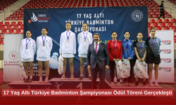 17 Yaş Altı Türkiye Badminton Şampiyonası Ödül Töreni Gerçekleşti