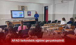 AFAD farkındalık eğitimi gerçekleştirdi