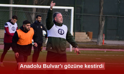 Anadolu Bulvar’ı gözüne kestirdi