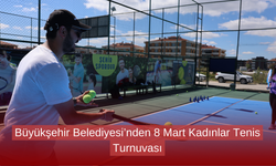 Büyükşehir Belediyesi’nden 8 Mart Kadınlar Tenis Turnuvası