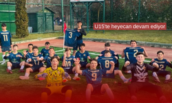 U15'te heyecan devam ediyor