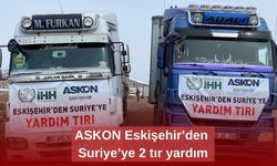 ASKON Eskişehir’den Suriye’ye 2 tır yardım