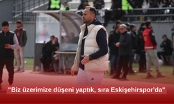 "Biz üzerimize düşeni yaptık, sıra Eskişehirspor’da"