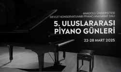 Anadolu Üniversitesinde “5. Uluslararası Piyano Günleri” Başlıyor