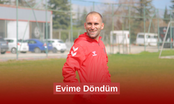 Evime Döndüm
