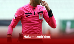 Hakem İzmir’den