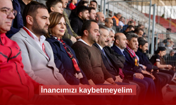 İnancımızı kaybetmeyelim