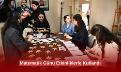 Matematik Günü Etkinliklerle Kutlandı