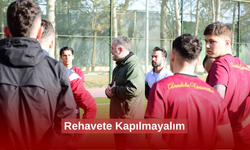 Rehavete Kapılmayalım