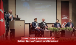 Açıköğretim Fakültesi yapay zekâ vizyonu "Yapay Zekâ: Düşünen Makineler ve Değişen Dünyalar" başlıklı panelde tartışıldı