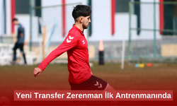 Yeni Transfer Zerenman İlk Antrenmanında