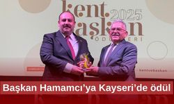 Başkan Hamamcı’ya Kayseri’de ödül