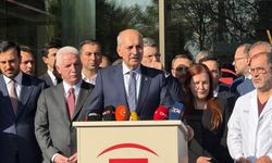 Kurtulmuş: Şu anda durumu ciddiyetini koruyor