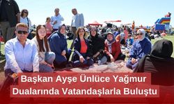 Başkan Ayşe Ünlüce Yağmur Dualarında Vatandaşlarla Buluştu