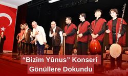 “Bizim Yûnus” Konseri Gönüllere Dokundu