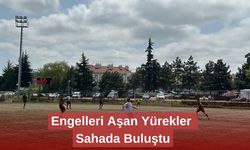 Engelleri Aşan Yürekler Sahada Buluştu