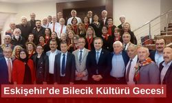 Eskişehir’de Bilecik Kültürü Gecesi