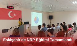 Eskişehir'de NRP Eğitimi Tamamlandı