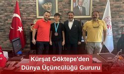 Kürşat Göktepe'den Dünya Üçüncülüğü Gururu