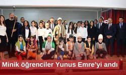 Minik öğrenciler Yunus Emre’yi andı