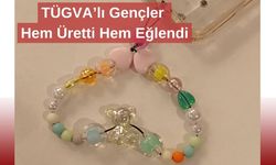 TÜGVA’lı Gençler Hem Üretti Hem Eğlendi