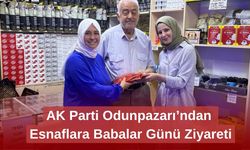 AK Parti Odunpazarı’ndan Esnaflara Babalar Günü Ziyareti