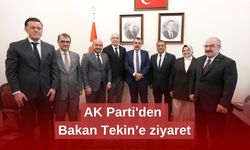AK Parti'den Bakan Tekin’e ziyaret