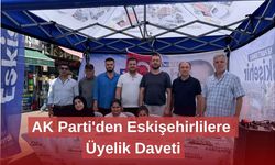 AK Parti'den Eskişehirlilere Üyelik Daveti