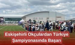 Eskişehirli Okçulardan Türkiye Şampiyonasında Başarı