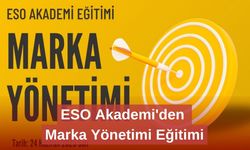 ESO Akademi'den Marka Yönetimi Eğitimi