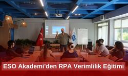 ESO Akademi'den RPA Verimlilik Eğitimi
