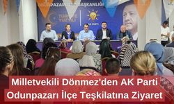 Milletvekili Dönmez'den AK Parti Odunpazarı İlçe Teşkilatına Ziyaret