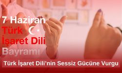Türk İşaret Dili’nin Sessiz Gücüne Vurgu